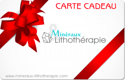  Carte Cadeau Minéraux & Lithothérapie